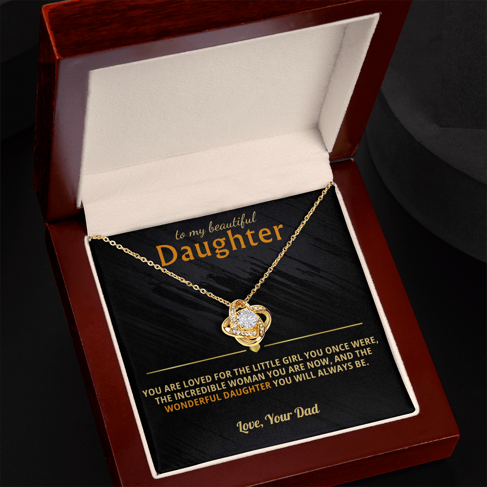 To My Beautiful Daughter - Loved The Little Girl You Once Were