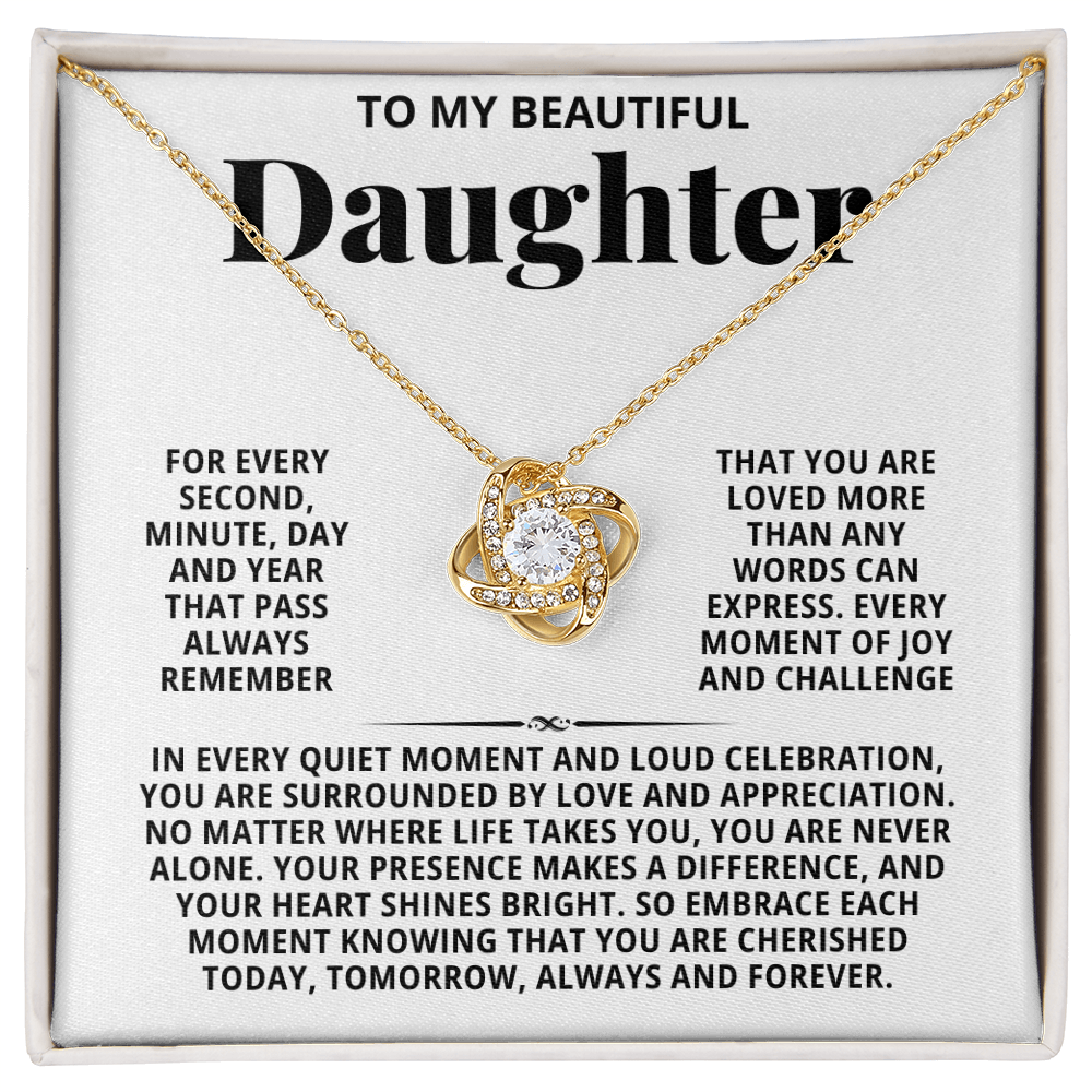 To My Beautiful Daughter - No Matter Where Life Takes You are Never Alone