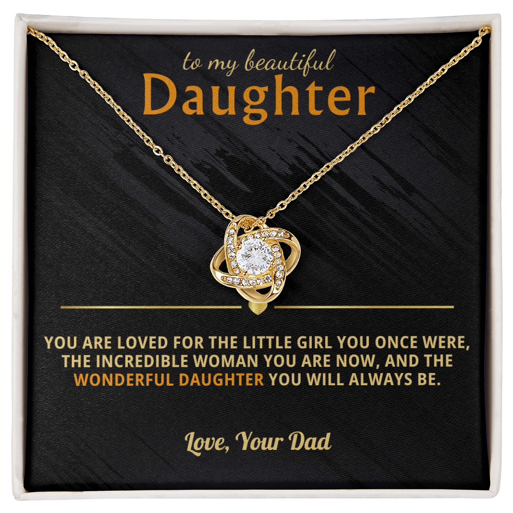 To My Beautiful Daughter - Loved The Little Girl You Once Were
