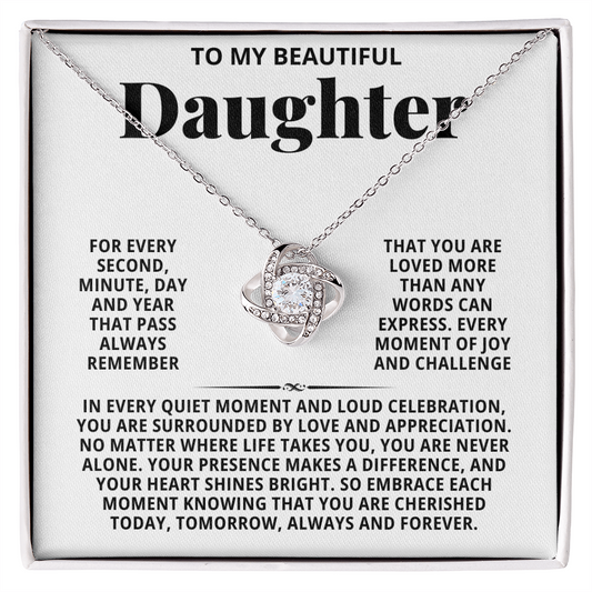 To My Beautiful Daughter - No Matter Where Life Takes You are Never Alone