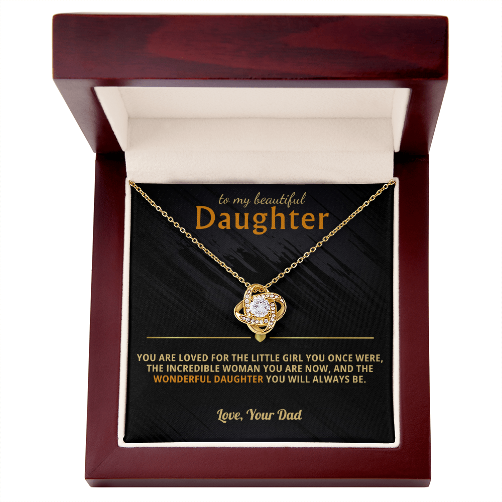 To My Beautiful Daughter - Loved The Little Girl You Once Were