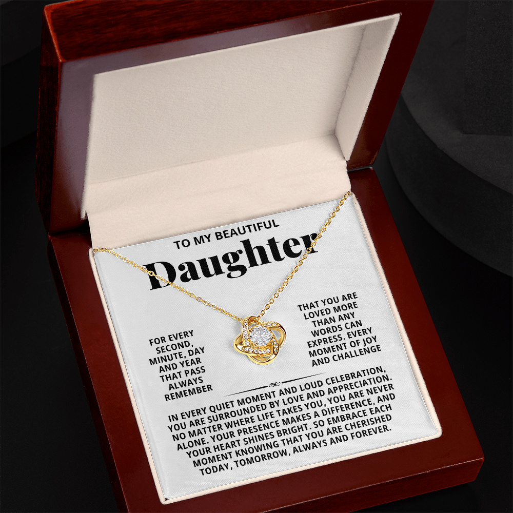 To My Beautiful Daughter - No Matter Where Life Takes You are Never Alone