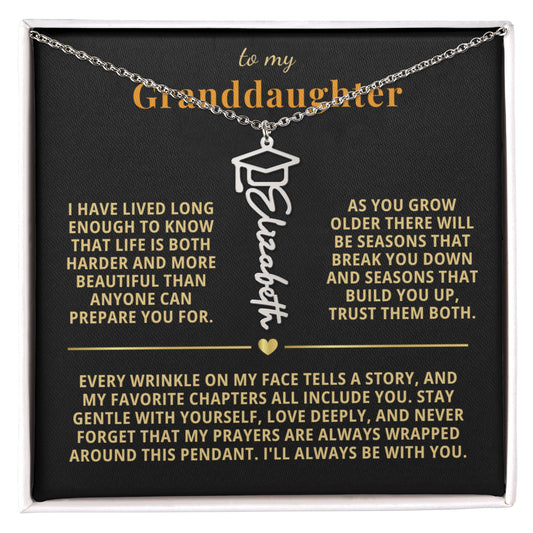 To My Granddaughter - Every Wrinkle On My Face Tells A story