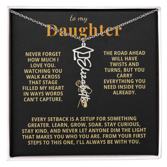 To My Daughter - Watching You Walk Across That Stage