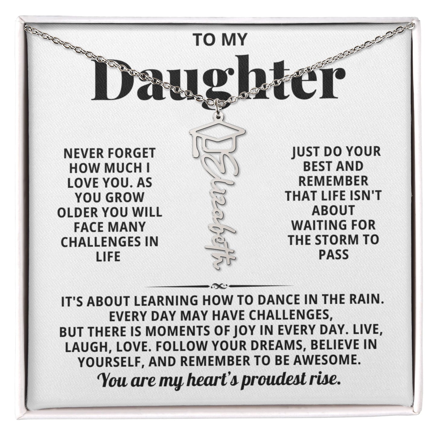 To My Daughter - Believe In Yourself And Remember To Be Awesome