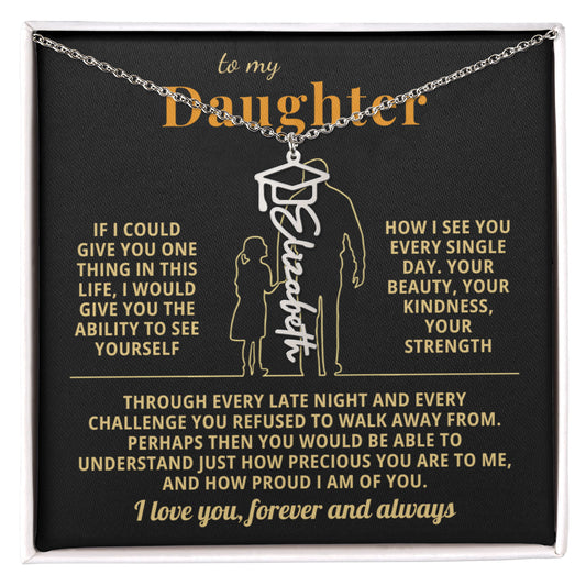 To My Daughter - How Precious You Are To Me