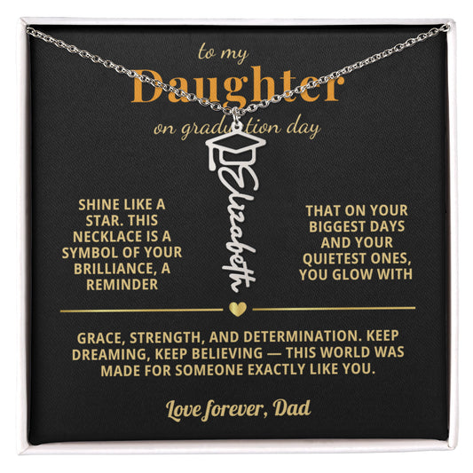 To My Daughter - Keep Dreaming This World Was Made For Someone Exactly Like You