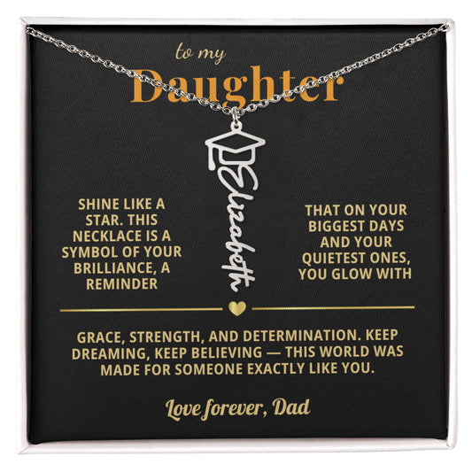 To My Daughter - This World Was Made For Someone Exactly Like You