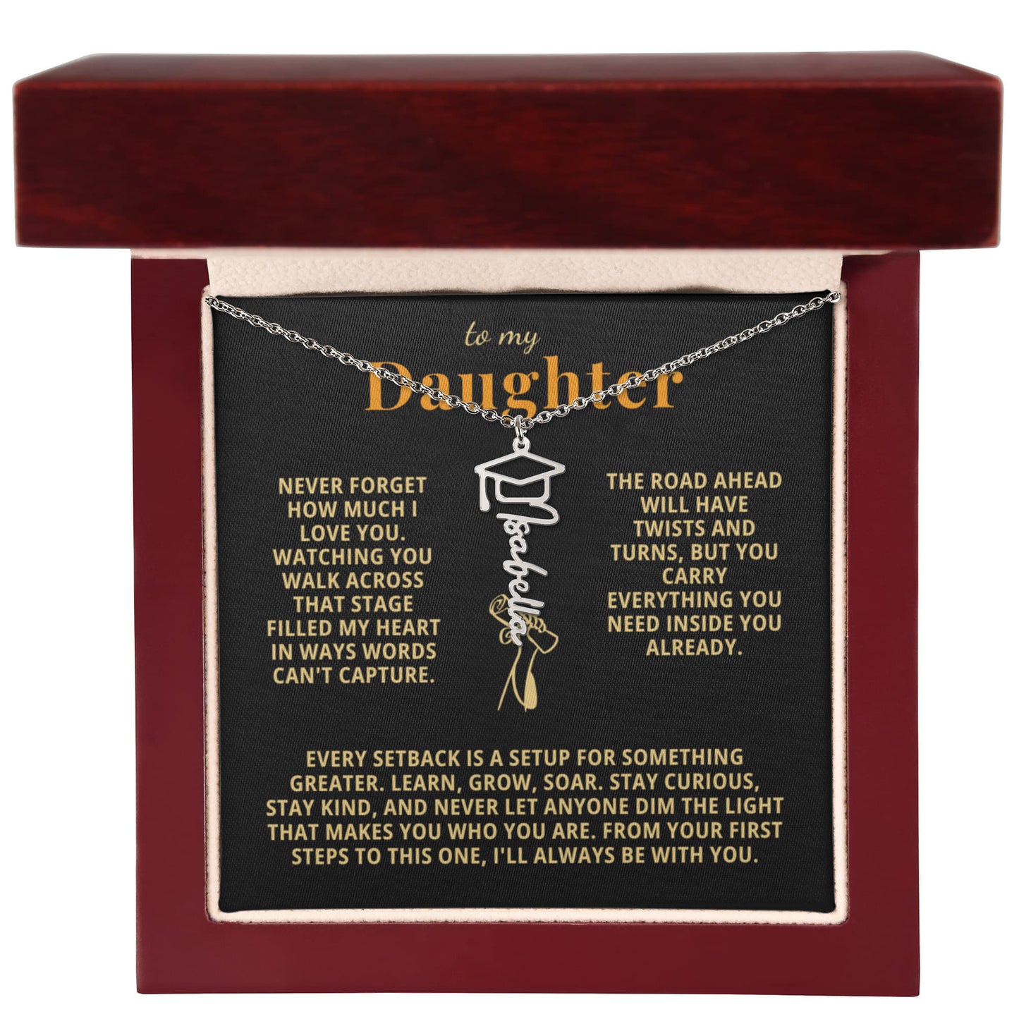 To My Daughter - Watching You Walk Across That Stage