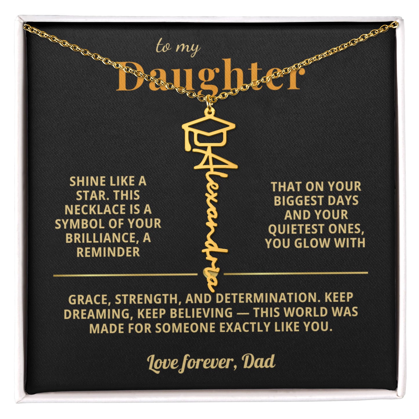 To My Daughter - This World Was Made For Someone Exactly Like You