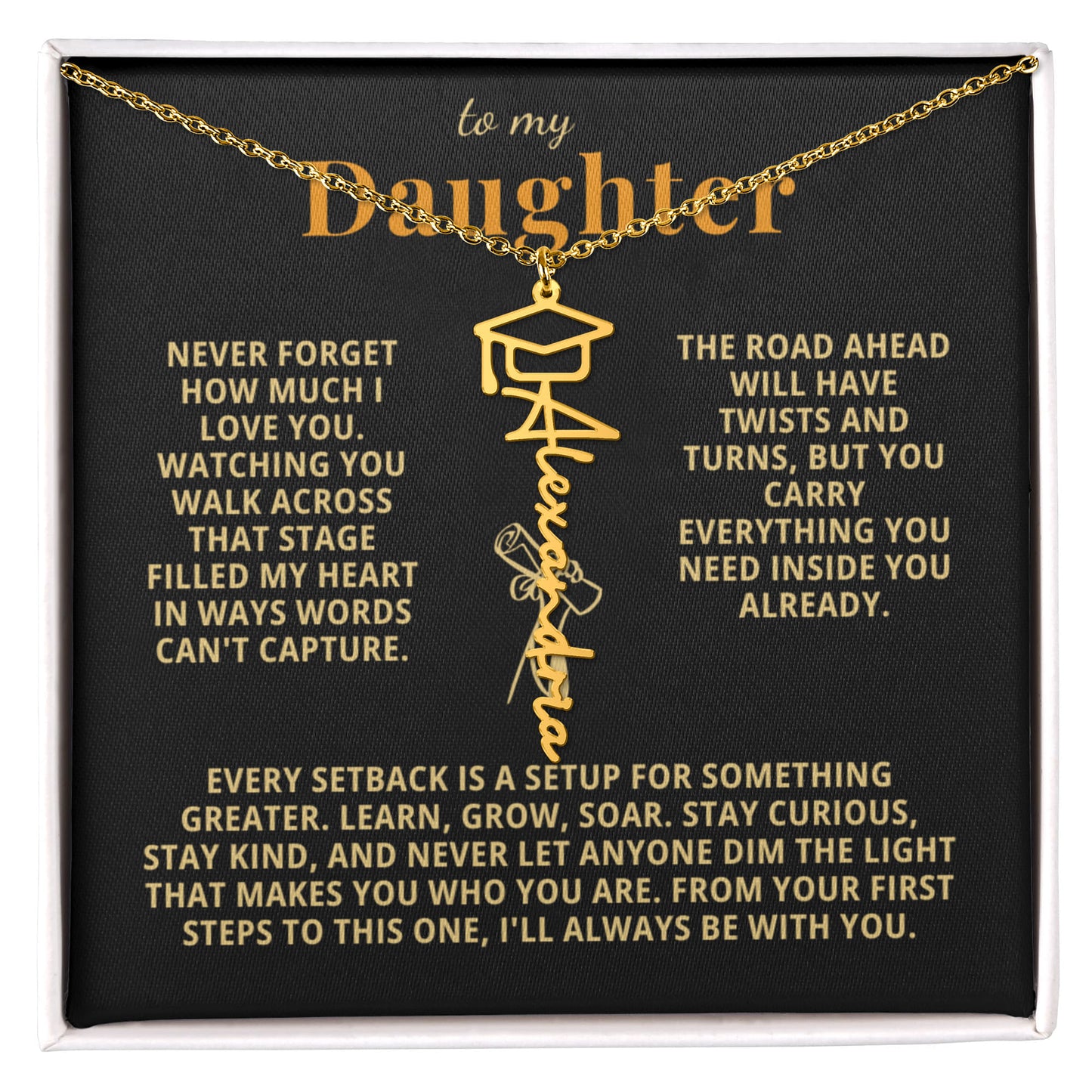 To My Daughter - Watching You Walk Across That Stage