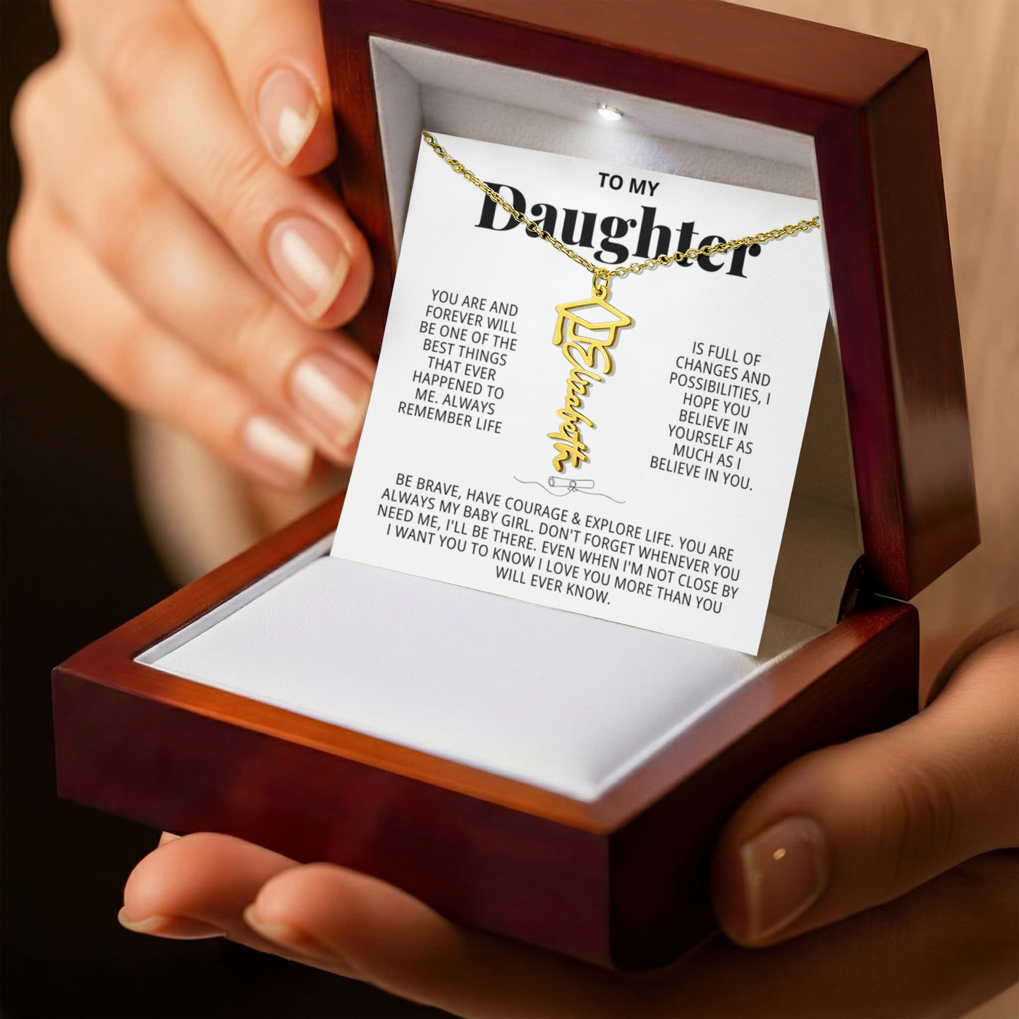 To My Daughter - Be Brave Have Courage And Explore Life